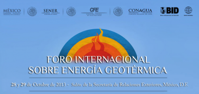 Foro Internacional sobre Energía Geotérmica, 28-29 octubre, México