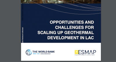 El Banco Mundial informa sobre las oportunidades y desafíos para ampliar el desarrollo geotérmico en ALC