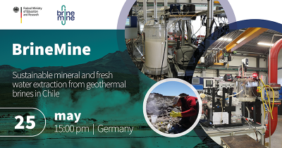 Webinar: BrineMine – Extracción sostenible de minerales y agua fresca de fluidos geotérmicos en Chile