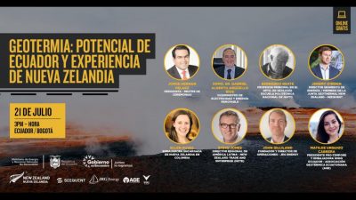 Webinar – Geotermia: Potencial de Ecuador y Experiencia de Nueva Zelandia, 21 de Julio 2021