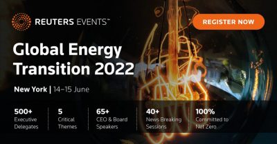 Acción inspiradora sobre el cero neto: Reuters Global Energy Transition 2022, 14 y 15 de junio de 2022