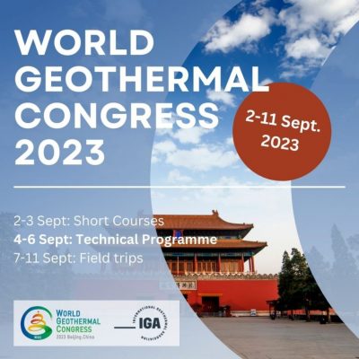 Se anuncian nuevas fechas para el Congreso Geotérmico Mundial (WGC 2023), Beijing, China.