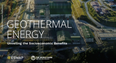 ESMAP publica informe sobre beneficios socioeconómicos de la geotermia
