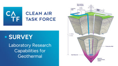 Clean Air Force Task abre encuesta sobre capacidades de laboratorios para la investigación geotérmica