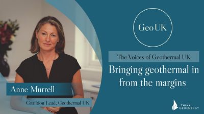 La geotermia como alternativa a la energía convencional – Anne Murrell, directora de la Coalición Geotérmica del Reino Unido